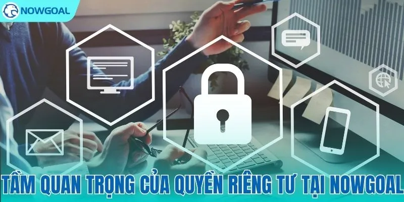 Tôn trọng và bảo vệ quyền riêng tư cá nhân